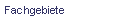 Fachgebiete